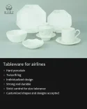 Tableware for airlines